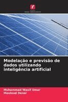Muhammad Wasif Umar, Mouloud Denai - Modelação e previsão de dados utilizando inteligência artificial, Häftad. Tillgänglighet: Lägg i varukorg