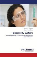 Yasmin G a Kortam, Gebreil M M Gebreil - Biosecurity Systems, Häftad