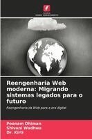 Poonam Dhiman, Shivani Wadhwa, Kirti - Reengenharia Web moderna, Häftad. Tillgänglighet: Lägg i varukorg