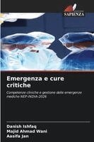 Danish Ishfaq, Majid Ahmad Wani, Aasifa Jan - Emergenza e cure critiche, Häftad. Tillgänglighet: Lägg i varukorg