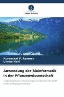 Kureeckal V Ramesh, Umme Hani - Anwendung der Bioinformatik in der Pflanzenwissenschaft, Häftad. Tillgänglighet: Lägg i varukorg