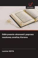 Lamine Keita - Odkrywanie ekonomii poprzez naukową analizę Koranu, Häftad