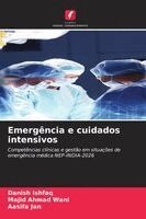 Danish Ishfaq, Majid Ahmad Wani, Aasifa Jan - Emergência e cuidados intensivos, Häftad. Tillgänglighet: Lägg i varukorg