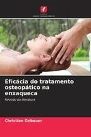 Christian Gebauer - Eficácia do tratamento osteopático na enxaqueca, Häftad. Tillgänglighet: Lägg i varukorg