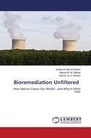 Wafaa M Abd El-Rahim, Gebreil M M Gebreil, Yasmin G a Kortam - Bioremediation Unfiltered, Häftad