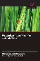 Pszenica i zwalczanie szkodników