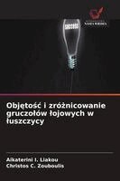 Aikaterini I Liakou, Christos C Zouboulis - Objętośc i zróżnicowanie gruczolów lojowych w luszczycy, Häftad. Tillgänglighet: Lägg i varukorg