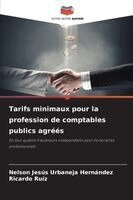 Nelson Jesús Urbaneja Hernández, Ricardo Ruíz - Tarifs minimaux pour la profession de comptables publics agréés, Häftad
