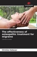 Christian Gebauer - effectiveness of osteopathic treatment for migraine, Häftad. Tillgänglighet: Lägg i varukorg