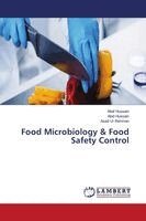 Altaf Hussain, Abid Hussain, Asad Ur Rehman - Food Microbiology & Food Safety Control, Häftad