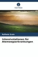 Raffaele Scala - Intensivstationen für Atemwegserkrankungen, Häftad