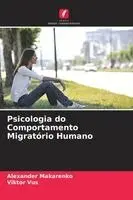 Alexander Makarenko, Viktor Vus - Psicologia do Comportamento Migratório Humano, Häftad. Tillgänglighet: Lägg i varukorg