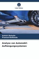 Ashish Mahalle, Pramod Belkhode - Analyse von Automobil-Aufhängungssystemen, Häftad