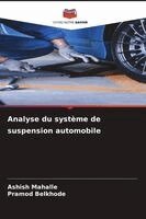 Ashish Mahalle, Pramod Belkhode - Analyse du système de suspension automobile, Häftad