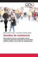 Mónica Cuervo Prados, Juan Carlos Córdoba Laguna - Sonidos de resistencia, Häftad
