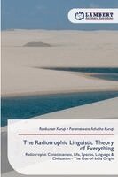 Ravikumar Kurup, Parameswara Achutha Kurup - Radiotrophic Linguistic Theory of Everything, Häftad