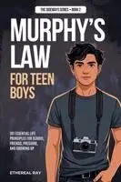Murphy's Law For Teen Boys