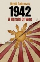 David Cabrera - 1942 A Herald of Woe, Häftad. Tillgänglighet: Lägg i varukorg