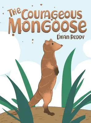 Dhan Reddy - Courageous Mongoose, Inbunden. Tillgänglighet: Lägg i varukorg