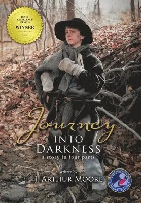 J Arthur Moore - Journey Into Darkness (Black & White - 3rd Edition), Inbunden. Tillgänglighet: Lägg i varukorg