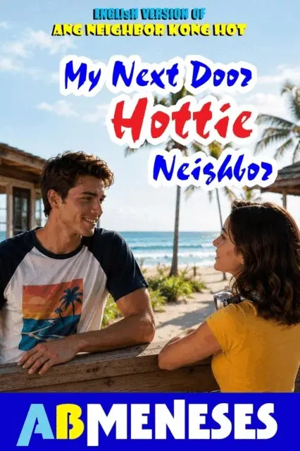 AB Meneses - My Next Door Hottie Neighbor, E-bok. Tillgänglighet: Lägg i varukorg