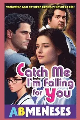 Ab Meneses - Catch Me I'm Falling For You, Häftad. Tillgänglighet: Lägg i varukorg