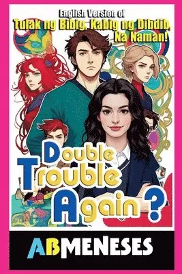 Ab Meneses - Double Trouble Again?, Häftad. Tillgänglighet: Lägg i varukorg