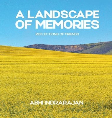 Abhi Indrarajan - Landscape of Memories, Inbunden. Tillgänglighet: Lägg i varukorg