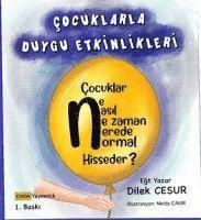 Dilek Cesur - Cocuklarla Duygu Etkinlikleri, Häftad