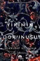 Scarlett St. Clair - Yikimin Dokunusu, Häftad