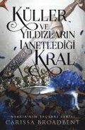 Kller ve Yildizlarin Lanetledigi Kral Ciltli