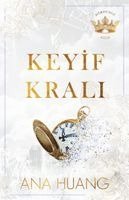 Ana Huang - Keyif Krali, Häftad