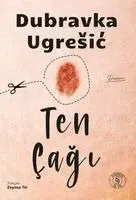 Dubravka Ugresic - Ten Cagi, Häftad. Tillgänglighet: Lägg i varukorg