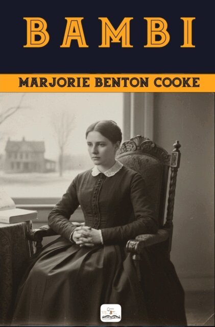 Marjorie Benton Cooke - Bambi, E-bok
