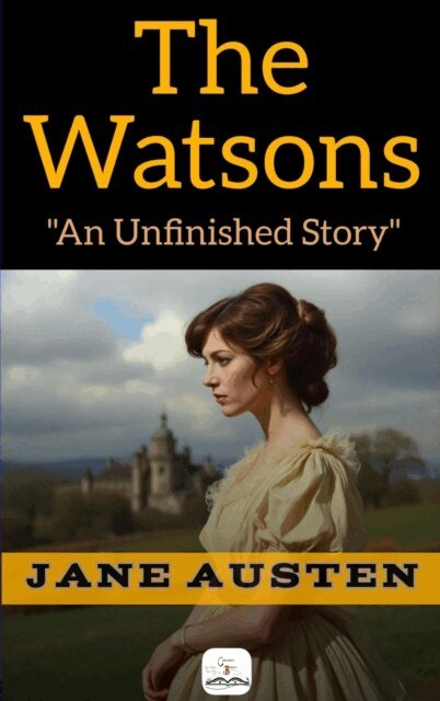 Jane Austen - Watsons, E-bok