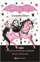 Anja Pistor-Hatam, Anja Pistor-Hatam - Isadora Moon - Lunaparka Gidiyor - 7, Häftad