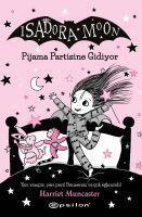 Steve Bishop, Steve Bishop - Isadora Moon - Pijama Partisine Gidiyor - 10, Häftad. Tillgänglighet: Lägg i varukorg