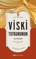 Andrew Whitson, Andrew Whitson - Viski Tutkununun El Kitabı, Häftad