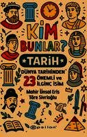 T?re Sivrioglu Mahir ?nsal Eris, Sebnem Soral Tamer - Kim Bunlar: Tarih, Häftad