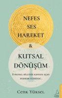 Cenk Yüksel - Nefes - Ses - Hareket ve Kutsal Dönüsüm, Häftad