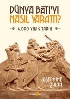 Josephine Quinn - Dünya Batiyi Nasil Yaratti, Häftad