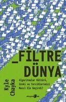 Kyle Chayka - Filtredünya, Häftad. Tillgänglighet: Tillfälligt slut