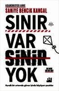 Sinir Var Sinir Yok