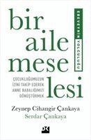 Zeynep Cihangir Cankaya, Serdar Cankaya - Bir Aile Meselesi, Häftad