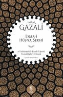 Imam-I Gazali - Esma-i Hüsna Serhi - el-Maksadül-Esna fi Serhi Esmaillahil-Hüsna, Häftad