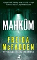 Freida McFadden - Mahkum, Häftad