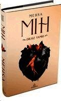 Mehsa - Mih 2: Dilsiz Yanki (Ciltli), Häftad
