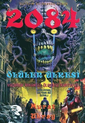 Murat Ukray - 2084, Inbunden