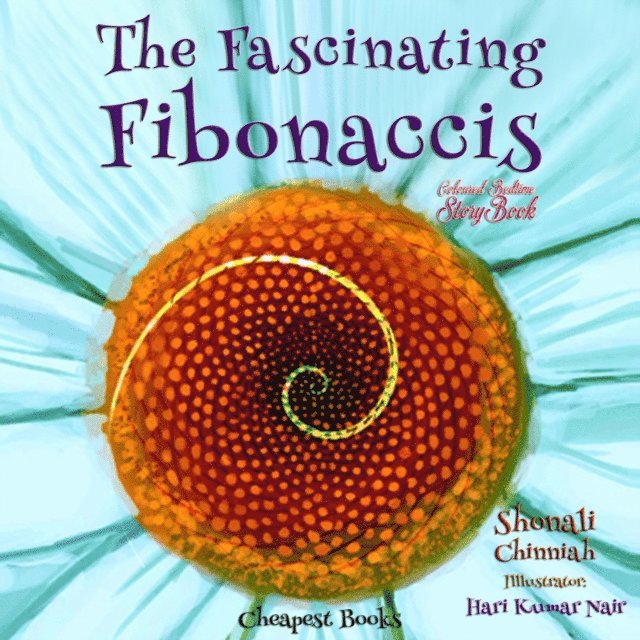 Hari Kumar Nair, Shonali Chinniah - Fascinating Fibonaccis, E-bok