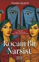 Funda Ucuk Er - Kocam Bir Narsist, Häftad